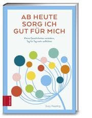 Cover von Ab heute sorg ich gut für mich