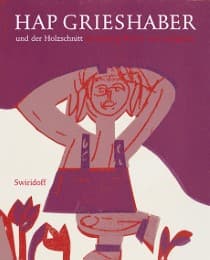 Cover von HAP Grieshaber und der Holzschnitt