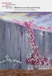 Cover von Baut Brücken statt Mauern/Build Bridges Not Walls