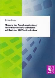 Cover von Messung der Forschungsleistung in der Betriebswirtschaftslehre auf Basis der ISI-Zitationsindizes