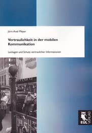 Cover von Vertraulichkeit in der mobilen Kommunikation