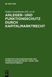 Cover von Anleger- und Funktionsschutz durch Kapitalmarktrecht