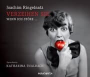 Cover von Verzeihen Sie, wenn ich störe ...