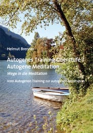 Cover von Autogenes Training Oberstufe - Autogene Meditation