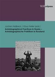 Cover von Autobiographical Practices in Russia/Autobiographische Praktiken in Russland