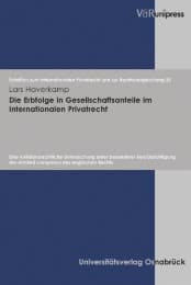 Cover von Die Erbfolge in Gesellschaftsanteile im Internationalen Privatrecht