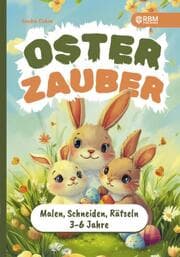 Cover von Osterzauber für kleine Entdecker - Mein erstes Activity-Buch für Ostern