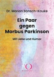 Cover von Ein Paar gegen Morbus Parkinson: Mit Liebe und Humor