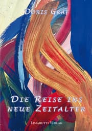 Cover von Die Reise ins neue Zeitalter