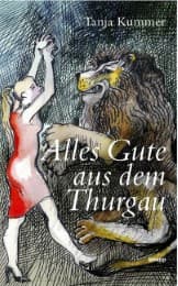 Cover von Alles Gute kommt aus dem Thurgau