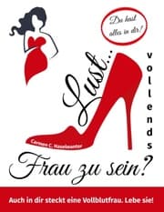 Cover von Lust... vollends Frau zu sein?