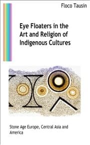 Cover von Eye Floaters in the Art and Religion of Indigenous Cultures