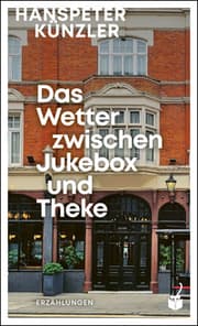 Cover von Das Wetter zwischen Jukebox und Theke
