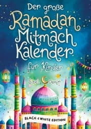 Cover von Der große Ramadan Mitmachkalender. Black & White Edition