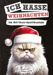 Cover von Ich hasse Weihnachten!