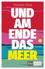 Cover von Und am Ende das Meer