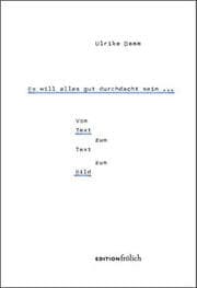 Cover von Es will alles gut durchdacht sein