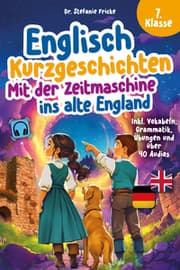 Cover von Mit der Zeitmaschine ins alte England