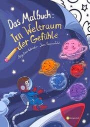 Cover von Im Weltraum der Gefühle - Das Malbuch