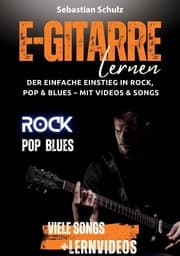 Cover von E-Gitarre lernen: Der einfache Einstieg in Rock, Pop und Blues