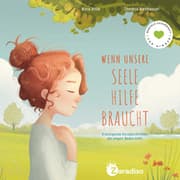 Cover von Wenn unsere Seele Hilfe braucht