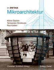 Cover von im DETAIL: Mikroarchitektur