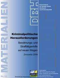 Cover von Kriminalpolitische Herausforderungen - Bewährungs- und Straffälligen-hilfe auf neuen Wegen