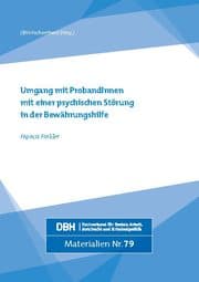 Cover von Umgang mit ProbandInnen mit einer psychischen Störung in der Bewährungshilfe