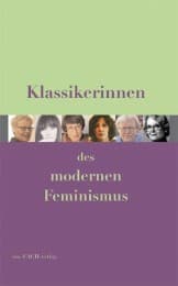 Cover von Klassikerinnen des modernen Feminismus