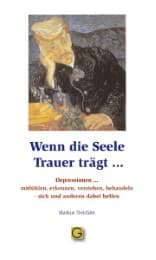 Cover von Wenn die Seele Trauer trägt...