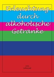 Cover von Erleuchtung durch alkoholische Getränke