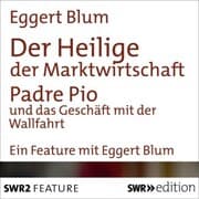 Cover von Der Heilige der Marktwirtschaft