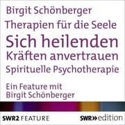 Cover von Therapien für die Seele - Sich heilenden Kräften anvertrauen