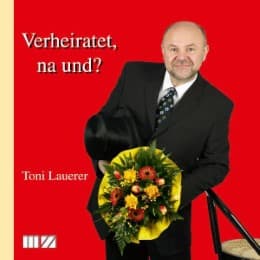 Cover von Verheiratet, na und?