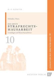 Cover von Die erste Strafrechtshausarbeit