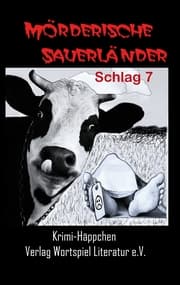Cover von Mörderische Sauerländer - Schlag 7