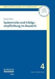 Cover von Systemrisiko und Erfolgsverpflichtung im Baurecht