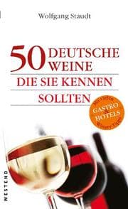 Cover von 50 deutsche Weine, die Sie kennen sollten
