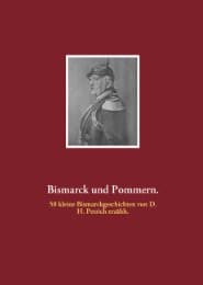 Cover von Bismarck und Pommern