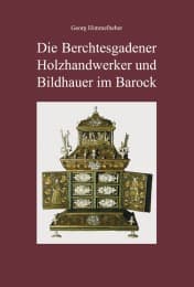 Cover von Die Berchtesgadener Holzhandwerker und Bildhauer im Barock