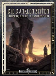 Cover von Die Dunklen Zeiten - Imperien in Trümmern