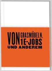 Cover von Von Grasmöbeln, 1-Jobs und Anderem