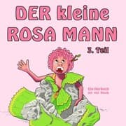 Cover von Der kleine rosa Mann 3. Teil