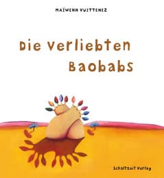 Cover von Die verliebten Baobabs