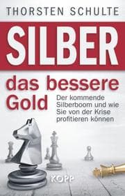 Cover von Silber - das bessere Gold