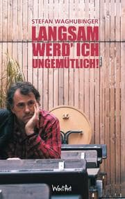 Cover von Langsam werd' ich ungemütlich