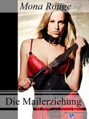 Cover von Die Mailerziehung