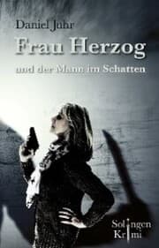 Cover von Frau Herzog und der Mann im Schatten
