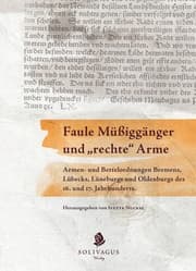 Cover von Faule Müßiggänger und 'rechte' Arme