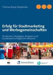 Cover von Erfolg für Stadtmarketing und Werbegemeinschaften